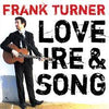Frank Turner - Love Irie &amp; Song (Vinyl LP)
