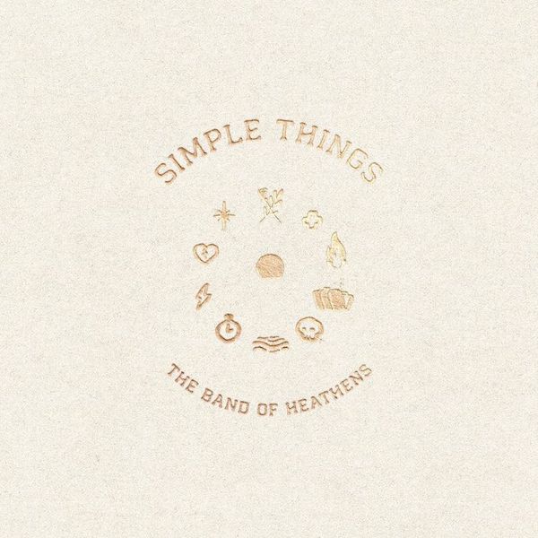 Band of Heathens - Simple Things (Clear Vinyl LP)