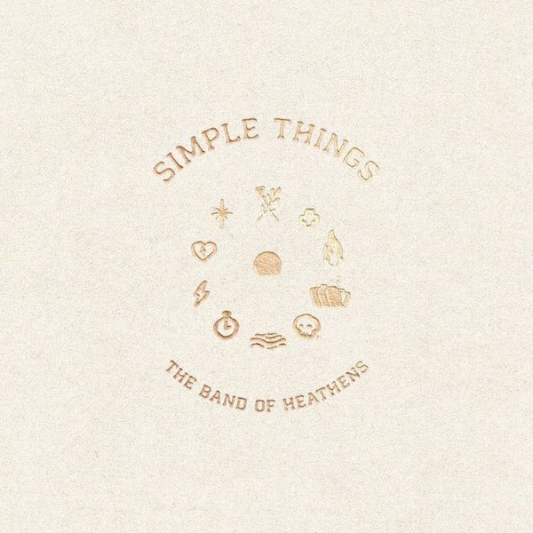 Band of Heathens - Simple Things (Clear Vinyl LP)