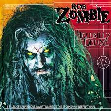 Rob Zombie - Hellbilly Deluxe (Vinyl LP)