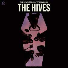 Hives - The Death of Randy Fitzsimmons (Vinyl LP)