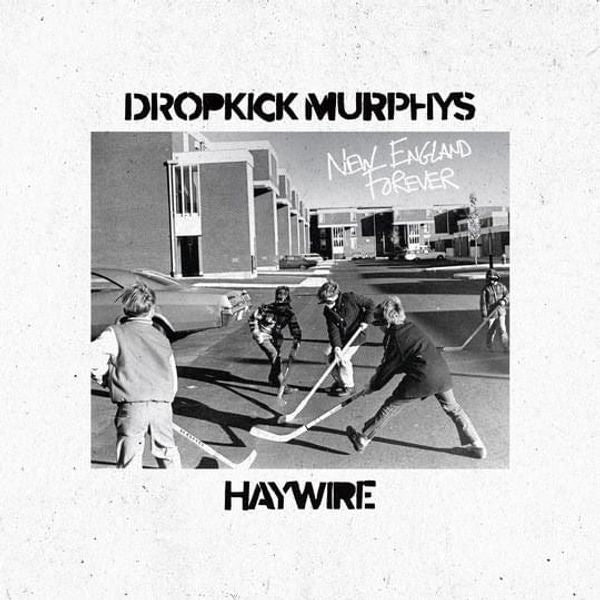 Dropkick Murphys and Haywire 617 - New England Forever (Vinyl LP)