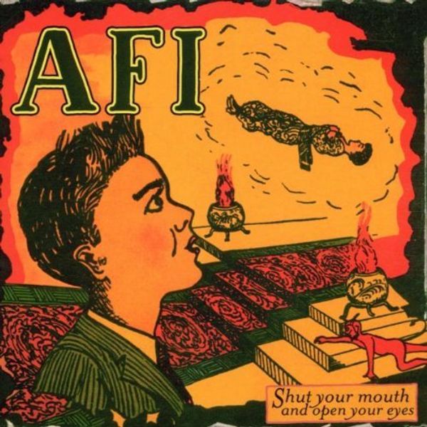 AFI - Shut Your Mouth And Open Your Eyes (Vinyl LP)