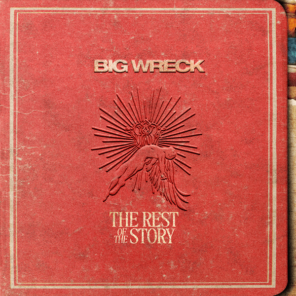 Big Wreck - The Rest of the Story (Vinyl LP)