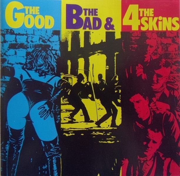 4 Skins - The Good, The Bad And The 4 Skins (Vinyl LP)