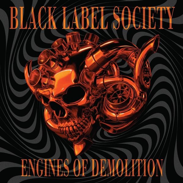 Black Label Society - Engines of Demolition (Vinyl 2LP)