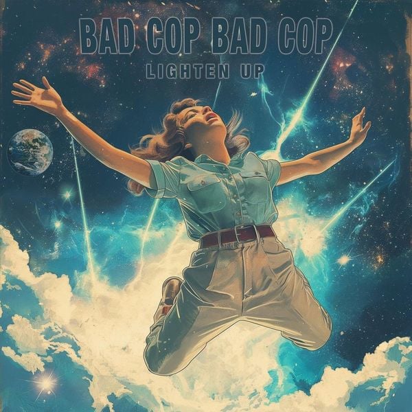 Bad Cop Bad Cop - Lighten up (Vinyl LP)