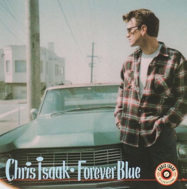 Chris Isaak - Forever Blue  (Vinyl LP)