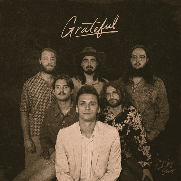 Red Clay Strays - Grateful (Vinyl LP)