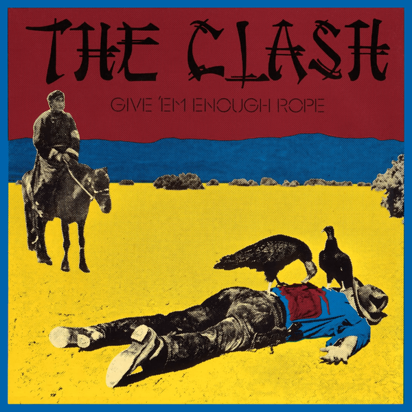 Clash - Give 'em Enough Rope (Vinyl LP)