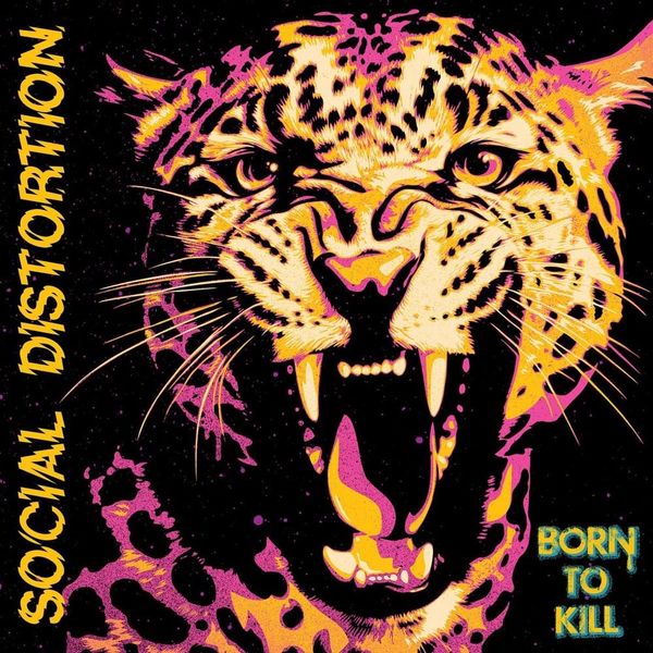 Social Distortion - Born to Kill (Colour Vinyl 2LP)