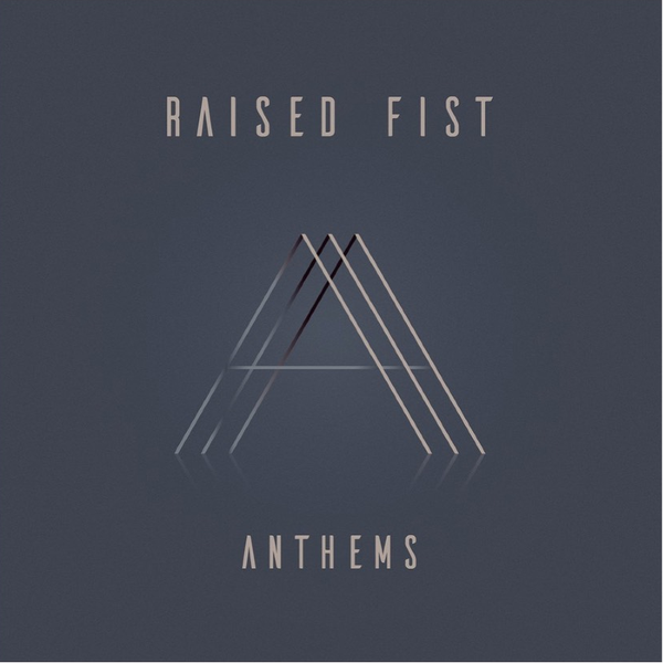 Raised Fist - Anthems (Colour Vinyl LP)