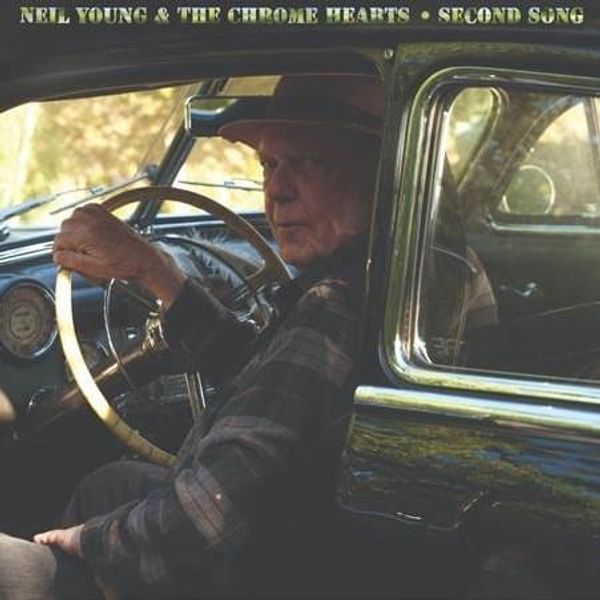 Neil Young and The Chrome Hearts - Second Song