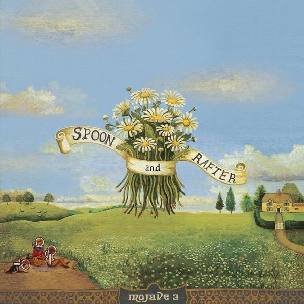Mojave 3 - Spoon And Rafter (Vinyl LP)