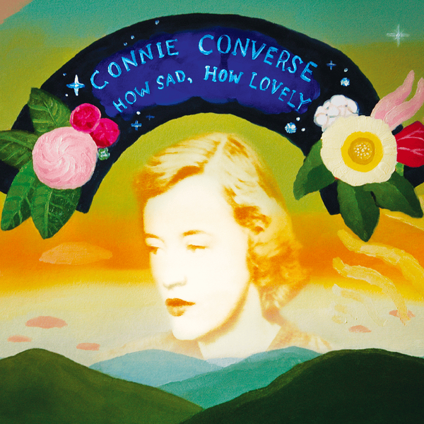 Connie Converse - How Sad, How Lonely (Vinyl LP)