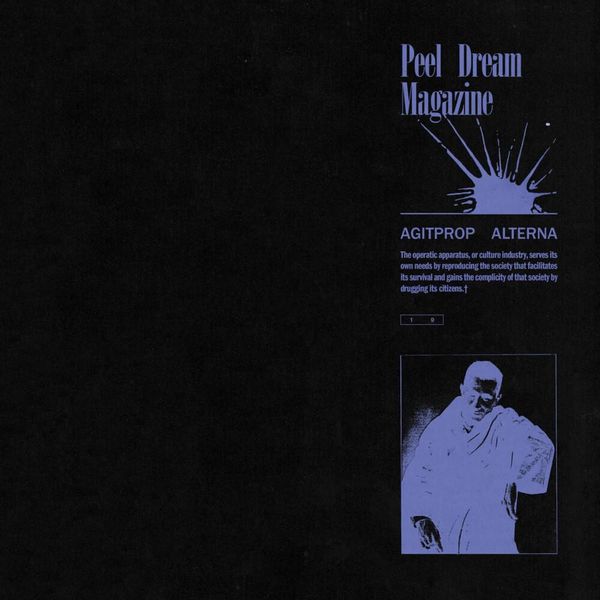 Peel Dream Magazine - Agitprop Alterna (Vinyl LP)