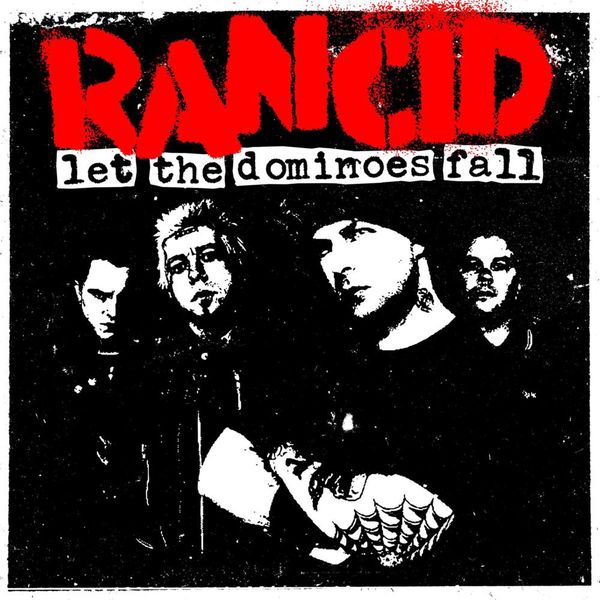 Rancid - Let The Dominoes Fall (Vinyl 2LP)