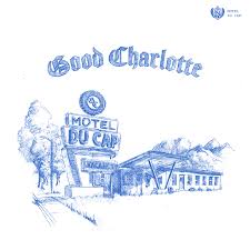 Good Charlotte - Motel Du Cap (Blue Vinyl LP)
