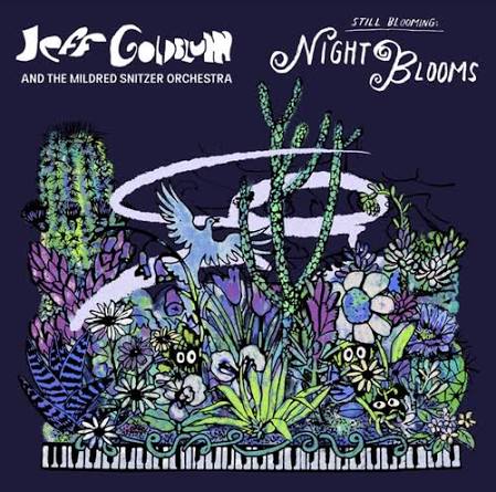 Jeff Goldblum - Still Blooming: Night Blooms (Vinyl LP)