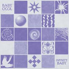 Baby Cool - Infinity Baby (Vinyl LP)