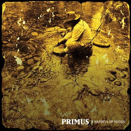 Primus - A Handful of Nuggs (Gold Vinyl EP)