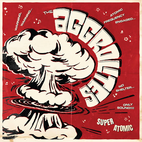 Aggrolites - Super Atomic (Vinyl LP)