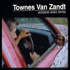 Townes Van Zandt - Rearview Mirror (Vinyl 2LP)