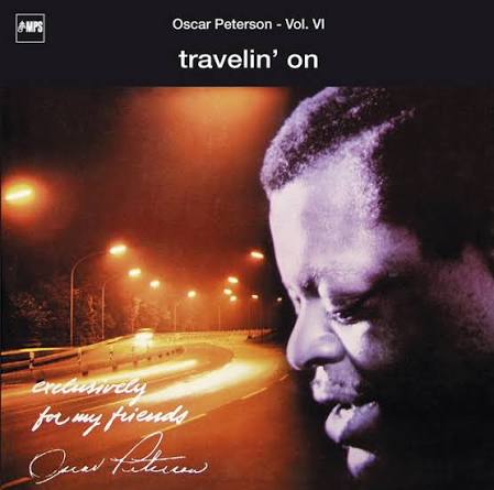 Oscar Peterson - Vol. VI: Travelin’ On (Vinyl LP)