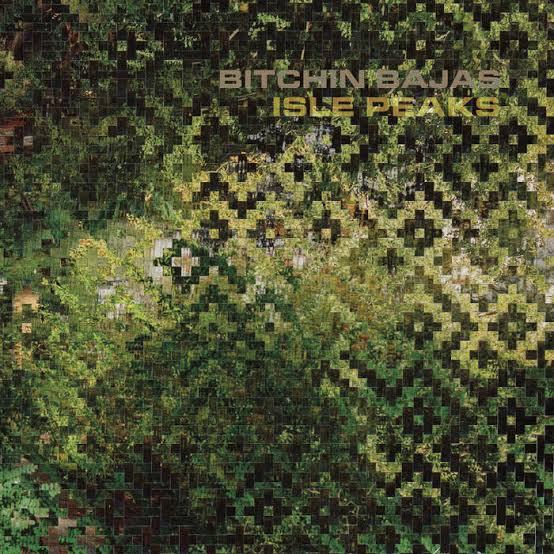 Bitchin Bajas - Isle Peaks (Vinyl LP)