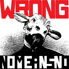 Nomeansno - Wrong (Vinyl LP)