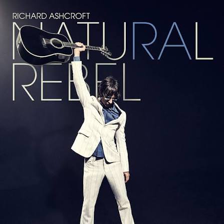 Richard Ashcroft - Natural Rebel (Vinyl LP)