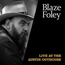 Blaze Foley - Live at the Austin Outhouse (Vinyl LP)