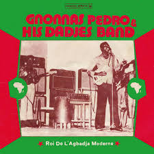 Gnonnas Pedro & His Dadjes Band - Roi De L'Agbadja Moderne (Vinyl LP)