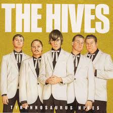 Hives - Tyrannosaurus Hives RSD25 (Vinyl LP)