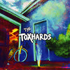 Toxhards - The Toxhards (Pink Vinyl LP)