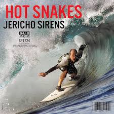 Hot Snakes - Jericho Sirens (Vinyl LP)