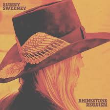 Sunny Sweeney - Rhinestone Requiem (Brown Vinyl LP)