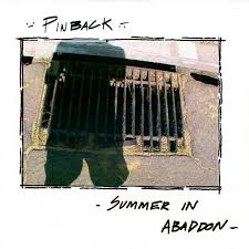 Pinback - Summer In Abaddon (Vinyl LP)