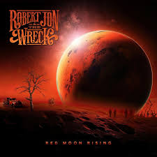 Robert Jon & the Wreck - Red Moon Rising (Red/Black Vinyl LP)