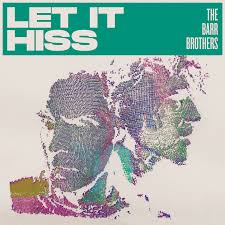 Barr Brothers - Let It Hiss (Vinyl LP)