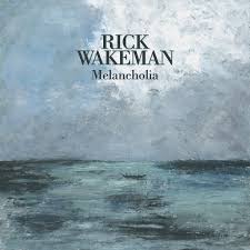 Rick Wakeman - Melancholia (Vinyl LP)