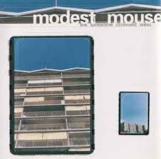 Modest Mouse - The Lonesome Crowded West (Vinyl 2LP)