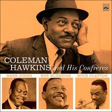 Coleman Hawkins - And His Confreres (Vinyl LP)