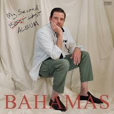 Bahamas - My Second Last Album (White Vinyl LP)