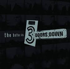 3 Doors Down - The Better Life (Vinyl 2LP)