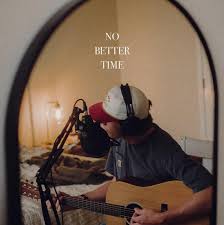Dylan Gossett - No Better Time (Vinyl EP)