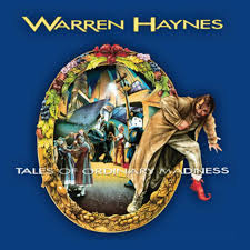 Warren Haynes - Tales of Ordinary Madness (Vinyl 2LP)