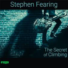 Stephen Fearing - The Secret of Climbing (Vinyl LP)