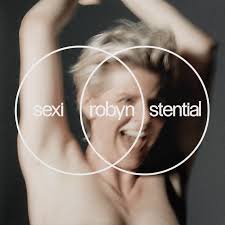 Robyn - Sexistential (Vinyl LP)