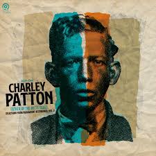 Charley Patton - Father of the Delta Blues (Vinyl LP)